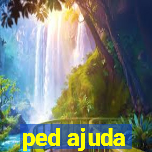 ped ajuda